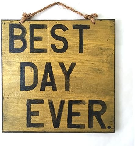 Best Day Ever Wood Sign / Bohemian Decor / Gold Accessories / Dorm Room Decor / Funky Art - Gold