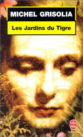 Les  jardins du Tigre