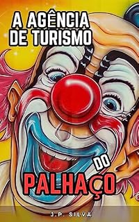 Livro A Agência de Turismo do Palhaço