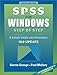 SPSS for Windows Step by Step: A Simple Guide and Reference, 10.0 Update (3rd Edition) by 
