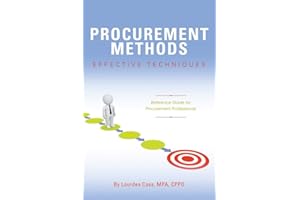 Procurement Methods: Effective Techniques: Reference Guide for Procurement Professionals (1)