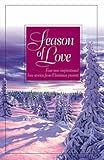 Season of Love: The Gold Star/Whispers from the Past/Silent Nights/Hearts United (Inspirational Chri by 