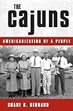 The Cajuns: Americanization of a People