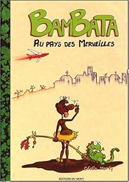Bambata au pays des merveilles