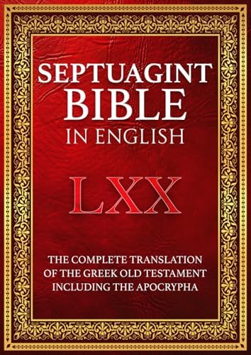 Greek-English Lexicon of the Septuagint (Greek Edition): Lust, J