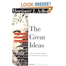 How to Think About the Great Ideas: From the Great Books of Western Civilization