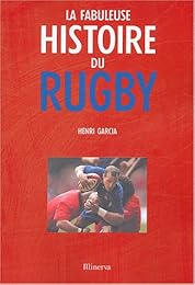 La  fabuleuse histoire du rugby
