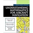 Understanding Mathematics for Aircraft Navigation (Understanding Aviation S)
