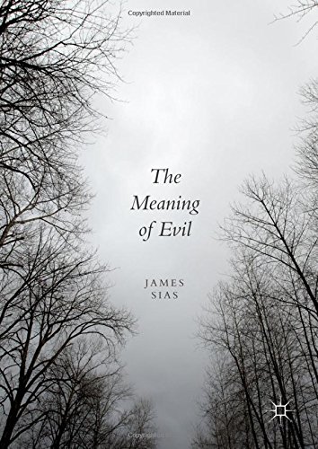The Meaning of Evil