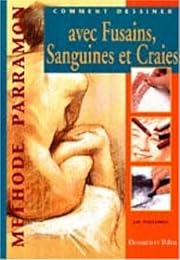 Comment dessiner avec fusains, sanguines et craies
