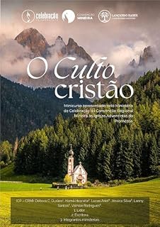 Livro O culto cristão : Uma jornada bíblica sobre adoração