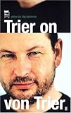 Trier on von Trier by