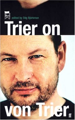 Trier on von Trier by Stig Bjorkman
