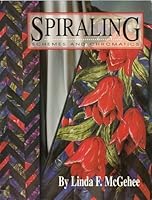 Spiraling Schemes and Chromatics 0963716026 Book Cover