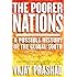 The Poorer Nations: A Possible History of the Global South