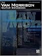 The Van Morrison Guitar Songbook- Guitar Tablature