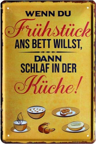 1734 Tin Sign with German Text "Wenn Du Frühstück ans Bett" [German Language] 20 x 30 cm