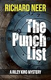 The Punch List: A Riley King Mystery