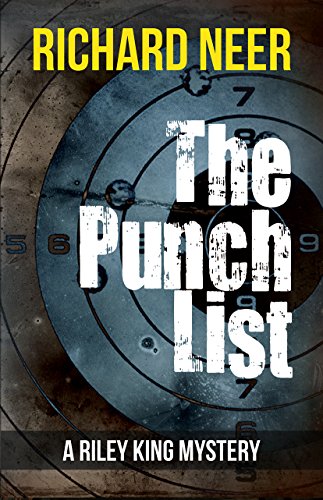 The Punch List: A Riley King Mystery