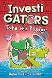 InvestiGators: Take the Plunge