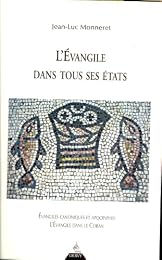 L' Évangile dans tous ses états