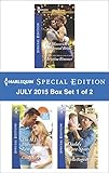 Harlequin Special Edition July 2015 - Box Set 2 of 2: The Lawman Lassoes a Family\How to Marry a Doctor\His Proposal, Their Forever