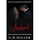 Whirlwind: The Untamed Series