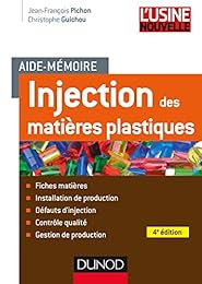 Injection des matières plastiques