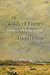 The Wilds of Poetry: Adventures in Mind and Landscape by 
