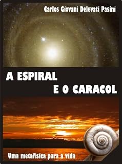 Livro A Espiral e o Caracol