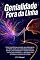 Livro Genialidade Fora da Linha: Como transformar o TDAH adulto em criatividade produtiva e constante