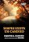 Livro Sempre Existe Um Caminho