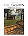 Portrait of the Ozarks by Clay Anderson, David G Fitzgerald