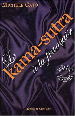 Le  Kama-Sutra à la française