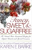 Fancy Sweet and Sugarfree by 