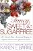 Fancy Sweet and Sugarfree by 