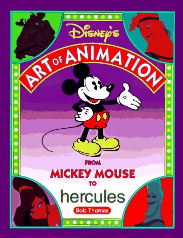 DISNEY'S ART OF ANIMATION Disney's Art of Animation #2: From Mickey Mouse, To Hercules (Disney Editions Deluxe (Film))