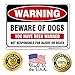 Beware of Dog Sign, You Have Been Warned, 10x7 Inches, Rust Free .040 Aluminum, Fade Resistant, Made in USA