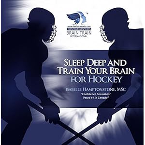 Hockey: Sleep Deep and Train Your Brain to Win CD
