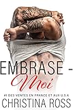 Embrase-Moi (La série Captive-Moi) (French Edition) by Christina Ross, Swan Stone