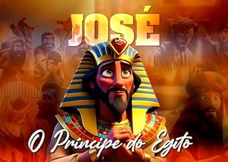 Livro JOSÉ : O PRÍNCIPE DO EGITO