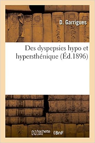 Des Dyspepsies Hypo Et Hypersthénique Pdf Télécharger