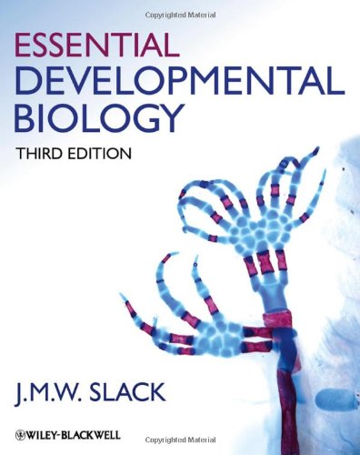 Essential Developmental Biology 3e