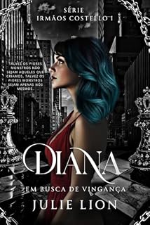 Livro Diana - Irmãos Costello I: Em busca de vingança