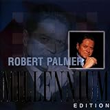 Robert Palmer Album: «Millennium Edition» (Front side)