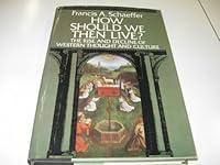 How Then should We then Live B004GFMEM2 Book Cover