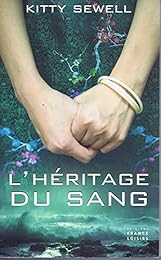 L' héritage du sang