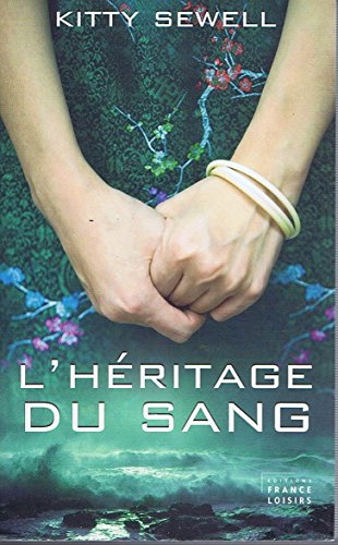 L' héritage du sang