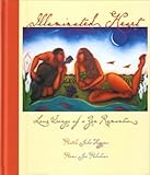 Illuminated Heart: Love Songs of a Zen Romantic by Joe Pulichino, Julie Higgins