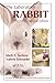 The Laboratory Rabbit (Laboratory Animal Pocket Reference) by Mark A. Suckow, Valerie Schroeder